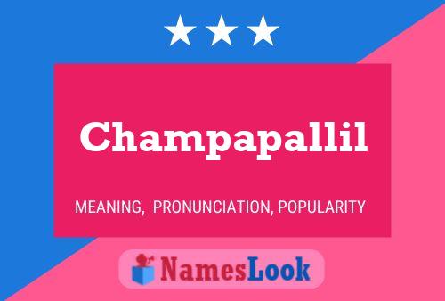 ملصق اسم Champapallil