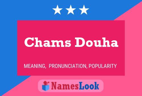 ملصق اسم Chams Douha