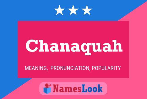 ملصق اسم Chanaquah