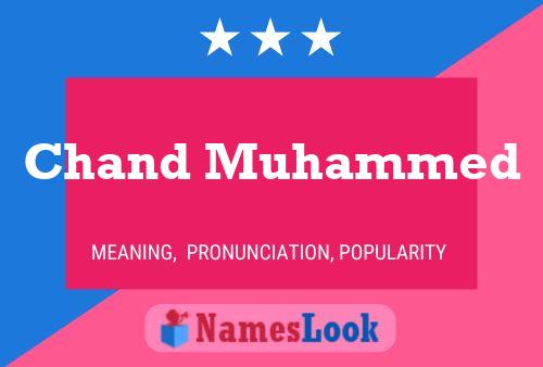 ملصق اسم Chand Muhammed