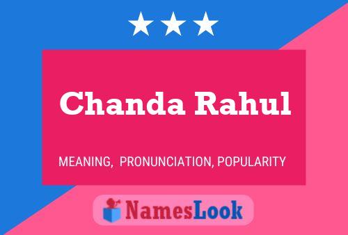 ملصق اسم Chanda Rahul