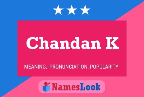 ملصق اسم Chandan K