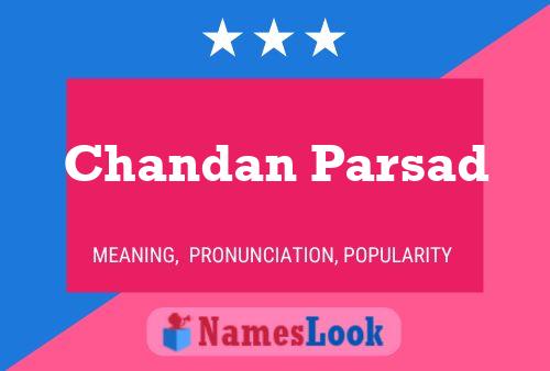 ملصق اسم Chandan Parsad