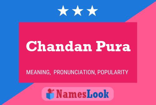 ملصق اسم Chandan Pura