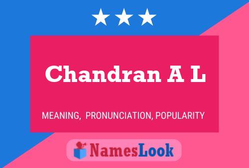 ملصق اسم Chandran A L