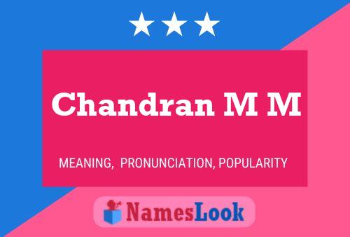 ملصق اسم Chandran M M