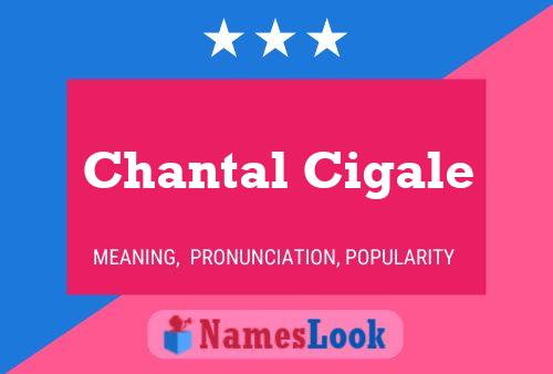 ملصق اسم Chantal Cigale