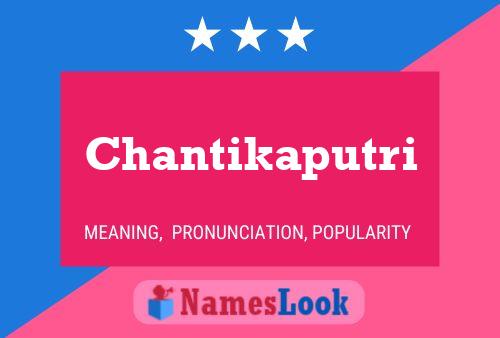 ملصق اسم Chantikaputri