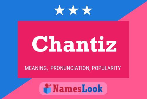 ملصق اسم Chantiz