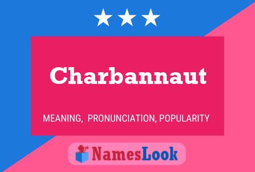 ملصق اسم Charbannaut