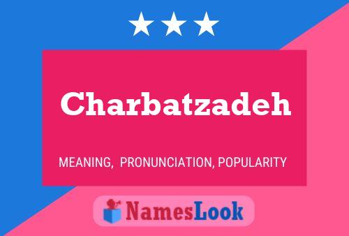 ملصق اسم Charbatzadeh