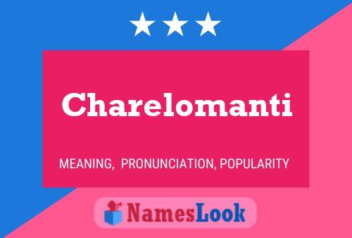 ملصق اسم Charelomanti