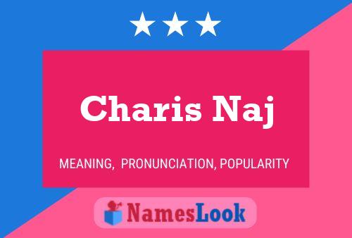 ملصق اسم Charis Naj