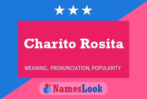 ملصق اسم Charito Rosita