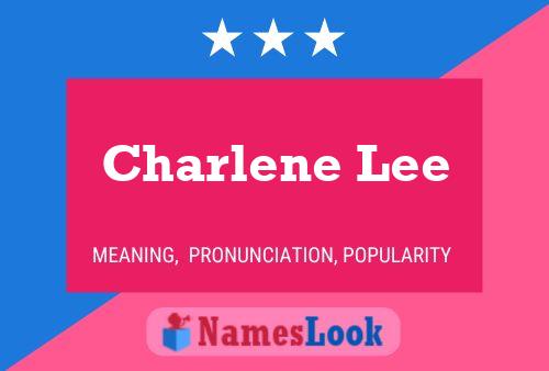 ملصق اسم Charlene Lee