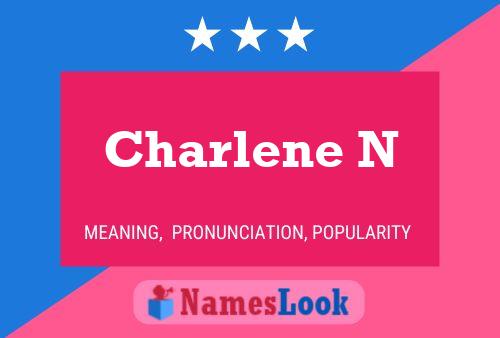 ملصق اسم Charlene N