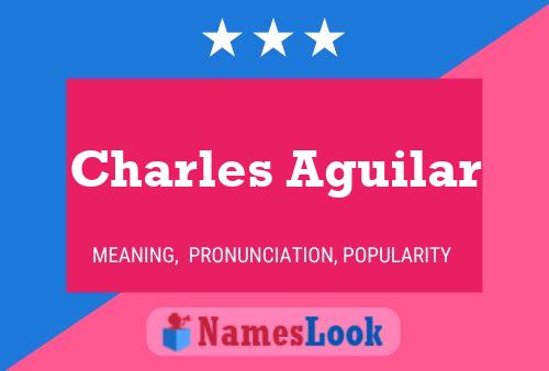 ملصق اسم Charles Aguilar