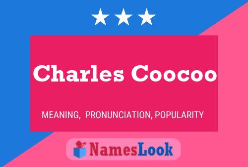 ملصق اسم Charles Coocoo