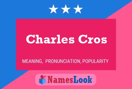 ملصق اسم Charles Cros