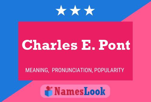 ملصق اسم Charles E. Pont