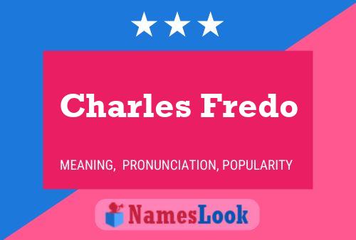 ملصق اسم Charles Fredo