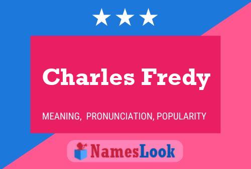 ملصق اسم Charles Fredy