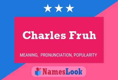 ملصق اسم Charles Fruh