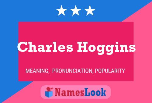 ملصق اسم Charles Hoggins