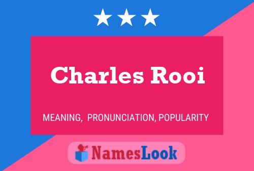 ملصق اسم Charles Rooi