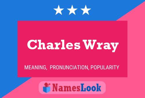 ملصق اسم Charles Wray