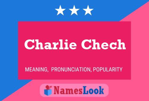 ملصق اسم Charlie Chech