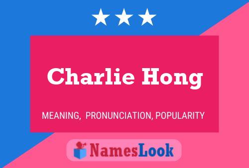 ملصق اسم Charlie Hong