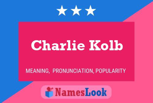 ملصق اسم Charlie Kolb