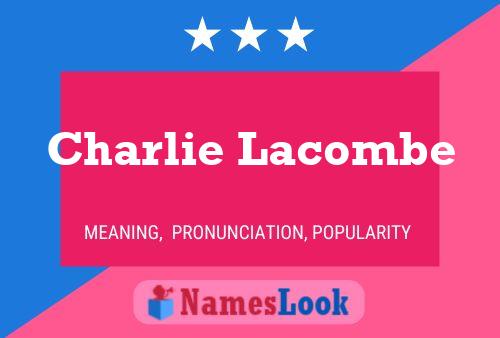 ملصق اسم Charlie Lacombe