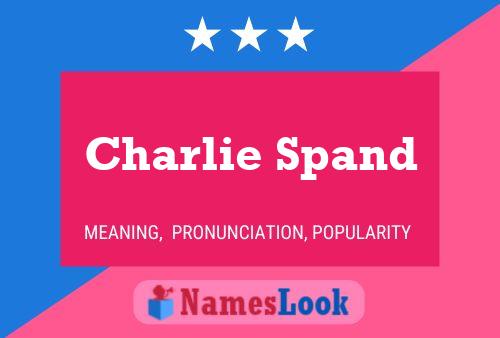 ملصق اسم Charlie Spand