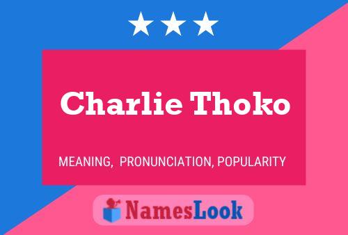 ملصق اسم Charlie Thoko