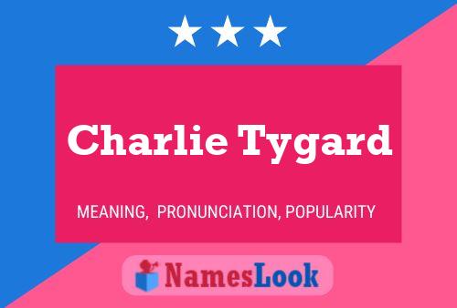 ملصق اسم Charlie Tygard