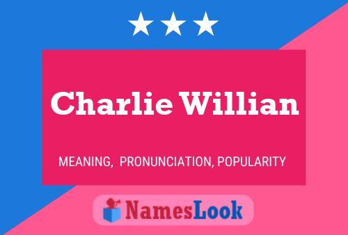 ملصق اسم Charlie Willian