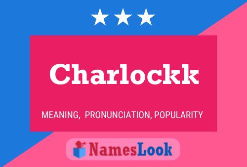 ملصق اسم Charlockk