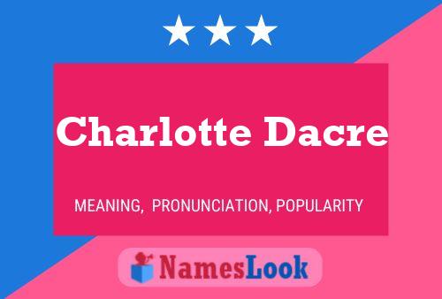 ملصق اسم Charlotte Dacre