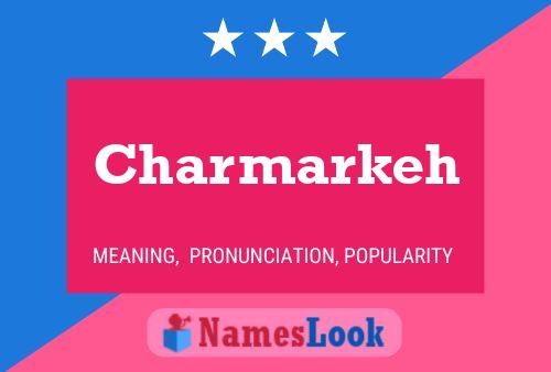 ملصق اسم Charmarkeh