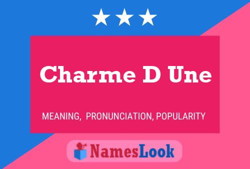 ملصق اسم Charme D Une