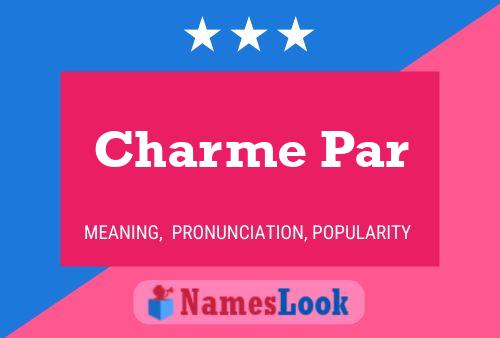 ملصق اسم Charme Par