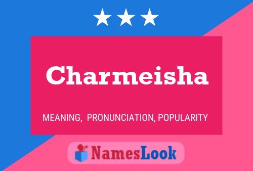 ملصق اسم Charmeisha