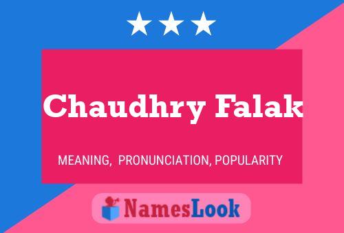 ملصق اسم Chaudhry Falak