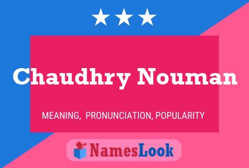 ملصق اسم Chaudhry Nouman