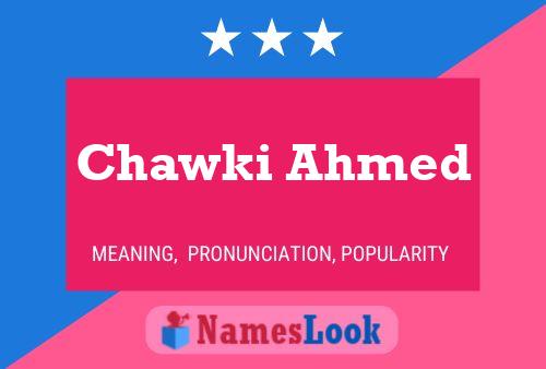 ملصق اسم Chawki Ahmed