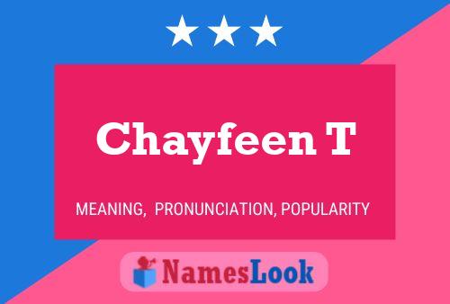 ملصق اسم Chayfeen T