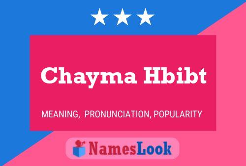 ملصق اسم Chayma Hbibt