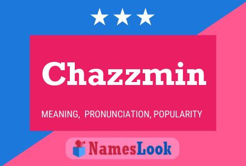 ملصق اسم Chazzmin